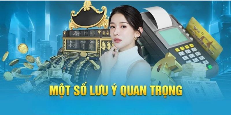 Một số lưu ý quan trọng mà người chơi cần nắm khi nạp tiền Sa88